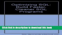 Download Optimizing SQL: Build Faster, Cleaner SQL Programs/Book and Disk  Ebook Online