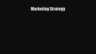 READ book  Marketing Strategy  Full Free
