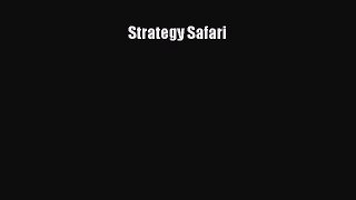 READ book  Strategy Safari  Full E-Book