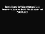 For you Contracting for Services in State and Local Government Agencies (Public Administration