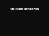 Enjoyed read Public Finance and Public Policy