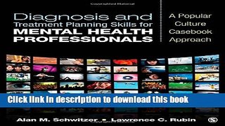 Read Diagnosis and Treatment Planning Skills for Mental Health Professionals: A Popular Culture