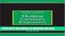 [PDF] Hedging Currency Exposures: Currency Risk Management (Risk Management Series) Download Full