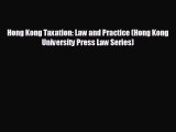 complete Hong Kong Taxation: Law and Practice (Hong Kong University Press Law Series)