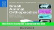 Read Book Small Animal Orthopaedics: Self-Assessment Color Review (Veterinary Self-Assessment