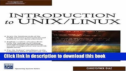 Download Introduction To UNIX/Linux (Charles River Media Operating Systems Series) PDF Free