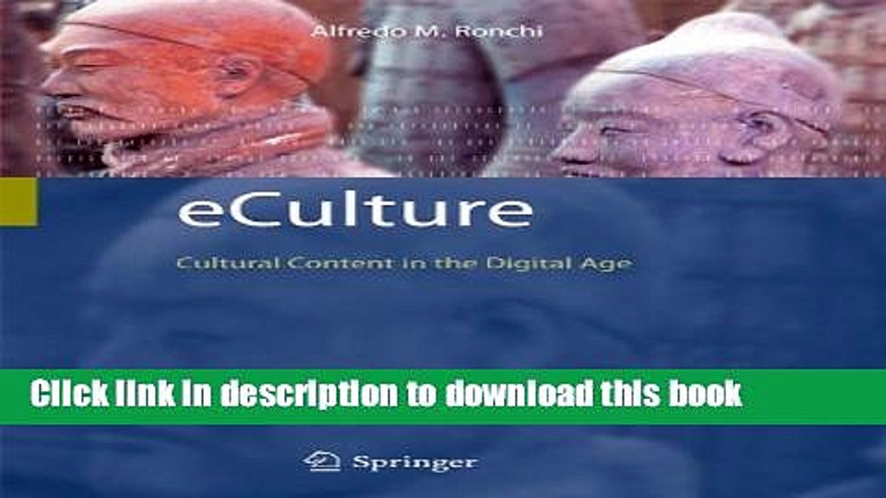 Download eCulture: Cultural Content in the Digital Age Ebook Online
