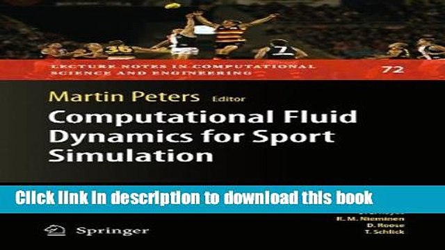 Download Computational Fluid Dynamics for Sport Simulation (Lecture Notes in Computational Science