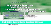 Read Integrierte Wissensmanagement-Systeme: Architektur und praktische Anwendung (Business