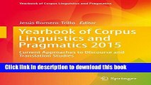 Read Yearbook of Corpus Linguistics and Pragmatics 2015: Current Approaches to Discourse and