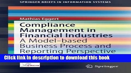 Read Compliance Management in Financial Industries: A Model-based Business Process and Reporting