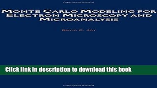 Read Monte Carlo Modeling for Electron Microscopy and Microanalysis (Oxford Series in Optical and