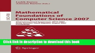 Read Mathematical Foundations of Computer Science 2007: 32nd International Symposium, MFCS 2007