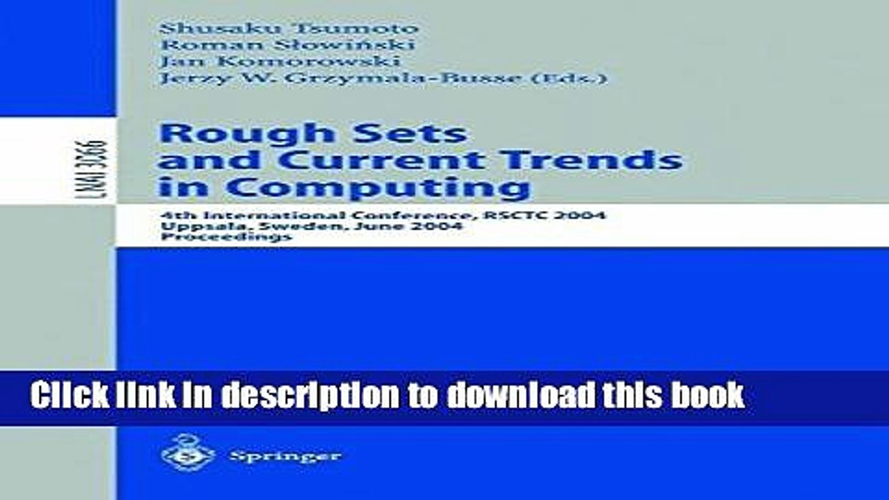 Read Rough Sets and Current Trends in Computing: 4th International Conference, RSCTC 2004,