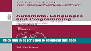 Read Automata, Languages and Programming: 35th International Colloquium, ICALP 2008 Reykjavik,