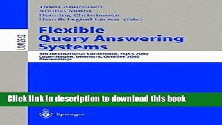 Read Flexible Query Answering Systems: 5th International Conference, FQAS 2002. Copenhagen,