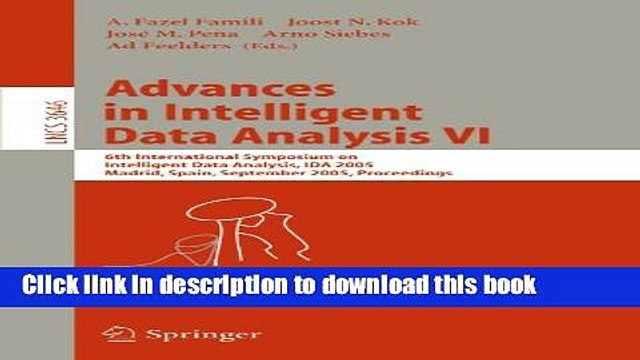 Read Advances in Intelligent Data Analysis VI: 6th International Symposium on Intelligent Data
