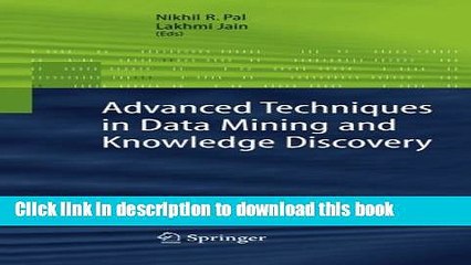 Read Advanced Techniques in Knowledge Discovery and Data Mining (Advanced Information and