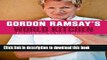 Download Gordon Ramsay s World Kitchen: Easy and Delicious New Twists on 10 Cuisines  PDF Online