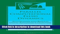 Read Parallel Computational Fluid Dynamics  96: Algorithms and Results Using Advanced Computers