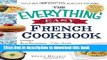 Download The Everything Easy French Cookbook: Includes Boeuf Bourguignon, Crepes Suzette,