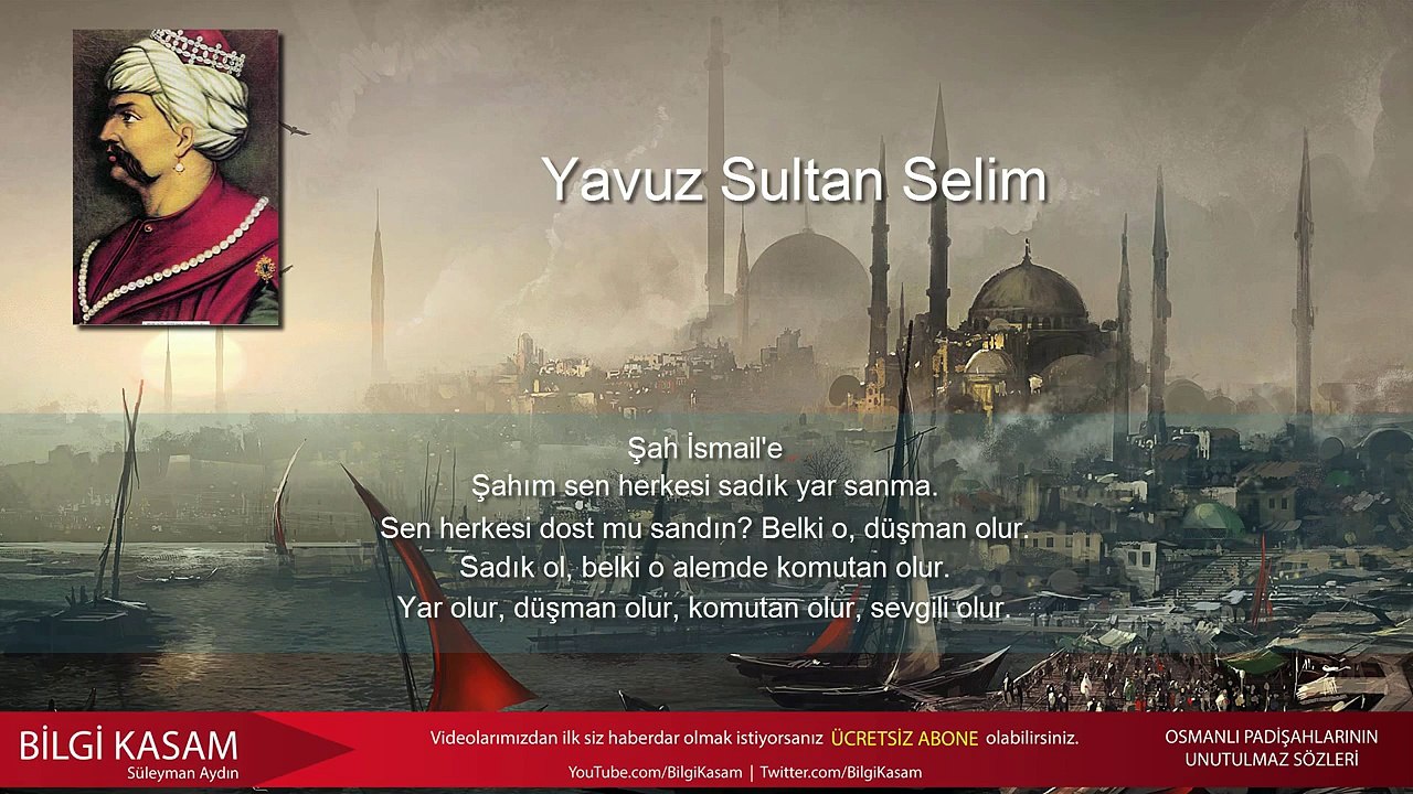 Osmanlı Padişahlarından 10 Ünlü Söz