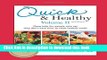 Read Quick   Healthy Volume II: More Help for People Who Say They Don t Have Time to Cook Healthy