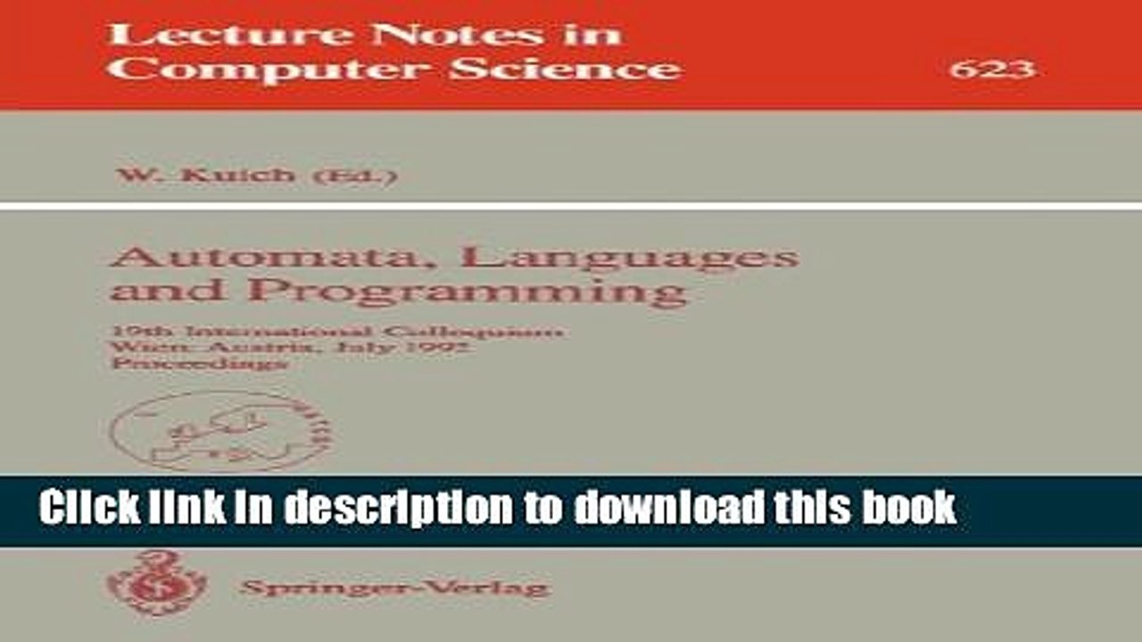 Read Automata, Languages and Programming: 19th International Colloquium, Wien, Austria, July