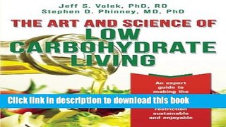Read The Art and Science of Low Carbohydrate Living: An Expert Guide to Making the Life-Saving