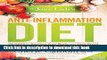 Download The Juice Lady s Anti-Inflammation Diet: 28 Days to Restore Your Body and Feel Great  PDF