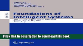 Read Foundations of Intelligent Systems: 17th International Symposium, ISMIS 2008 Toronto, Canada,