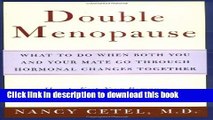 Read Double Menopause: What to Do When Both You and Your Mate Go Through Hormonal Changes Together