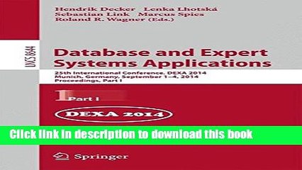 Read Database and Expert Systems Applications: 25th International Conference, DEXA 2014, Munich,