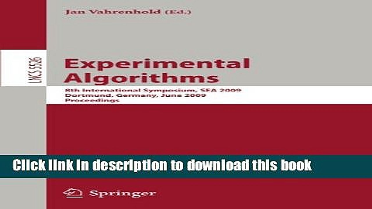 Read Experimental Algorithms: 8th International Symposium SEA 2009, Dortmund, Germany, June 4-6,