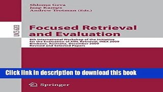 Read Focused Retrieval and Evaluation: 8th International Workshop of the Initiative for the