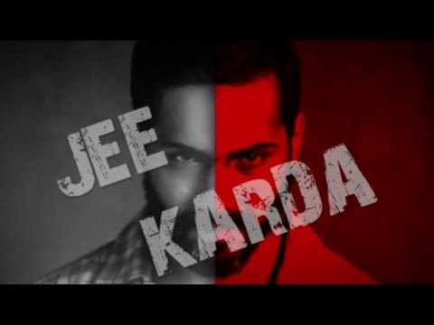 Jee Karda Official Full Video Song Releases | Badlapur | Varun Dhawan, Yami Gautam