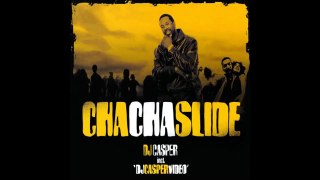 DJ Casper - Cha Cha Slide (25%faster)