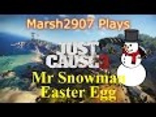 Just Cause 3 Easter Egg - Mr Snowman