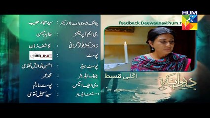 Deewana Episode of 19. Promo Hum TV .Drama 14, July 2016.