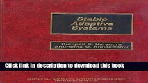 Read Stable Adaptive Systems (Prentice Hall Information and System Sciences Series)  Ebook Free