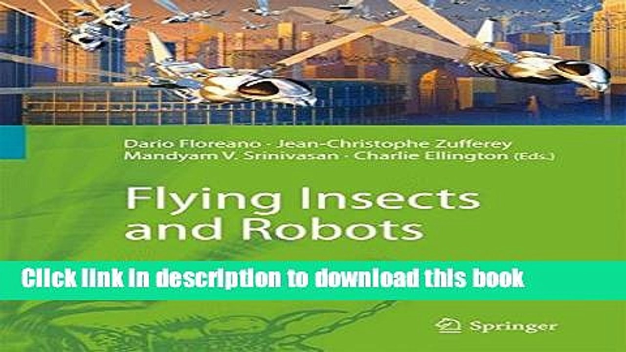 Read Flying Insects and Robots  Ebook Free