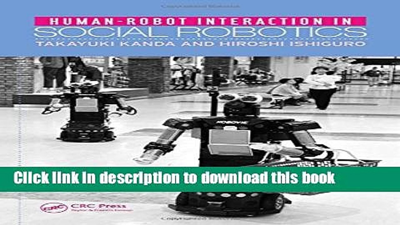 Download Human-Robot Interaction in Social Robotics  PDF Online