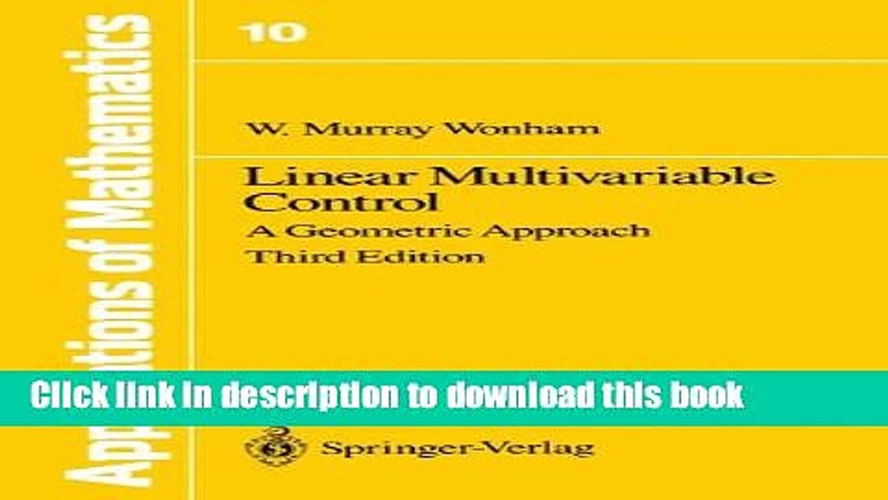 Read Linear Multivariable Control: A Geometric Approach (Stochastic Modelling and Applied