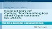 Download Evolution of Cyber Technologies and Operations to 2035 (Advances in Information Security)