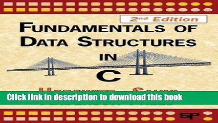 Read Fundamentals of Data Structures in C Ebook Free