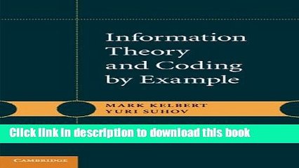 Read Information Theory and Coding by Example PDF Online