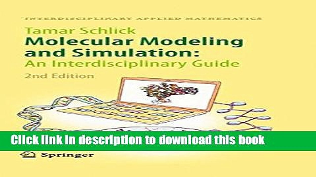 Download Molecular Modeling and Simulation: An Interdisciplinary Guide (Interdisciplinary Applied