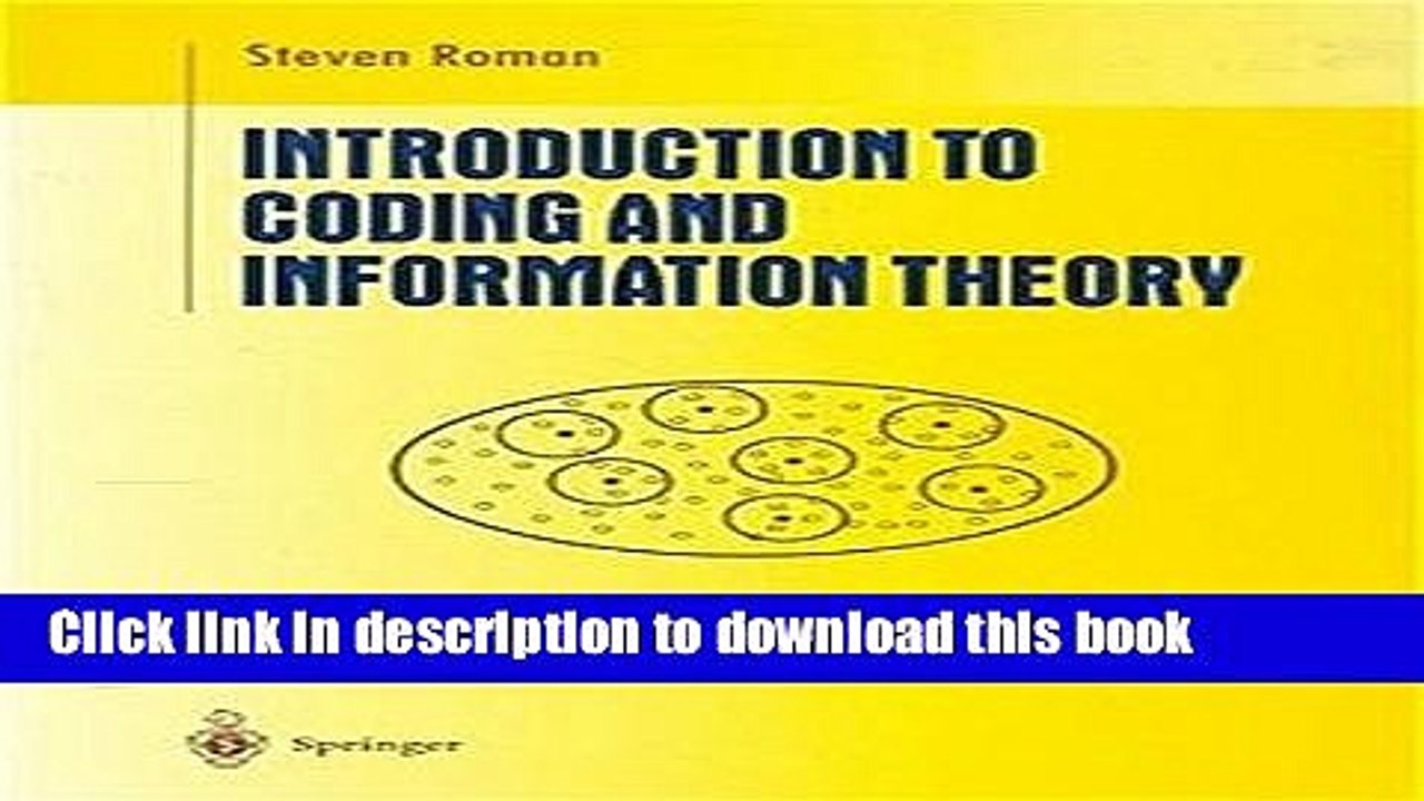 Read Introduction to Coding and Information Theory (Undergraduate Texts in Mathematics) Ebook Free