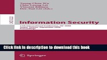 Read Information Security: 11th International Conference, ISC 2008, Taipei, Taiwan, September