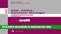 Read SDL 2003: System Design: 11th International SDL Forum, Stuttgart, Germany, July 1-4, 2003,